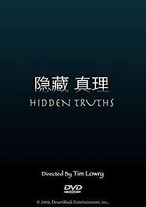 Watch Hidden Truths