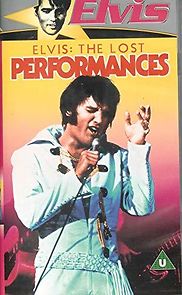 Watch Elvis: The Lost Performances