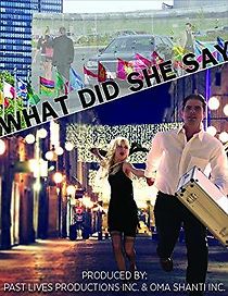 Watch What Did She Say