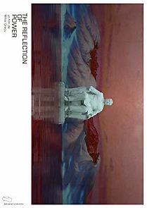 Watch The Reflection of Power