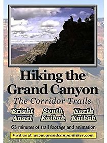 Watch Hiking the Grand Canyon: The Corridor Trails