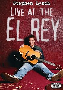 Watch Stephen Lynch: Live at the El Rey