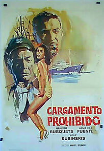 Watch Cargamento prohibido