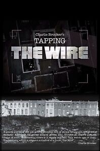 Watch Tapping the Wire