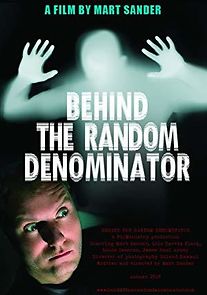 Watch Behind the Random Denominator
