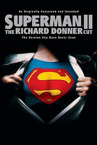 Watch Superman II: The Richard Donner Cut