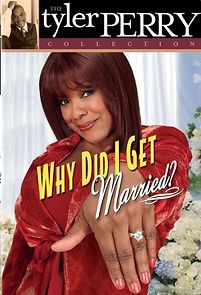 Watch Why Did I Get Married?