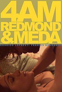 Watch 4am Redmond & Meda