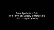 Watch David Lynch in Oslo (Short 2010)