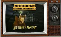 Watch Alf Loves a Mystery