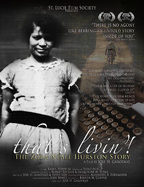 Watch That's Livin': The Zora Neale Hurston Story
