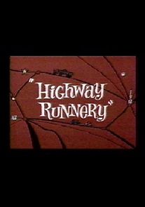 Watch Highway Runnery
