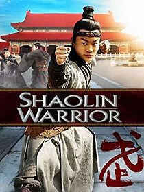 Watch Shaolin Warrior