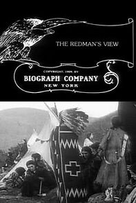 Watch The Redman's View (Short 1909)