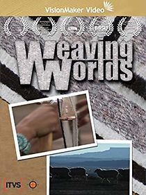 Watch Weaving Worlds