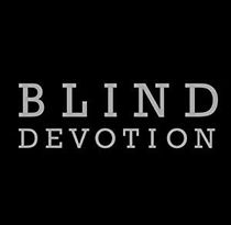 Watch Blind Devotion
