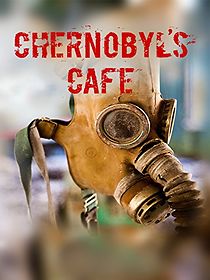 Watch Chernobyl's café