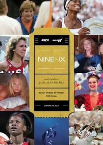 Watch Nine for IX