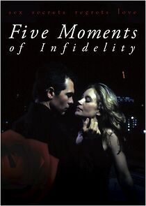Watch Five Moments of Infidelity