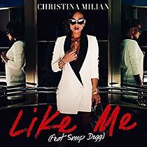 Watch Christina Milian: Like Me