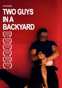 Watch Two Guys in a Backyard (Short 2011)