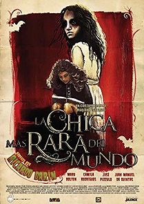 Watch La chica más rara del mundo