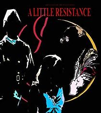 Watch A Little Resistance