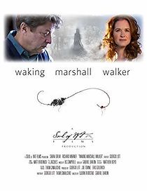 Watch Waking Marshall Walker