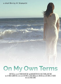 Watch On My Own Terms (Short 2017)
