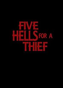 Watch Five Hells for a Thief