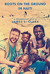 Watch Boots on the Ground in Haiti
