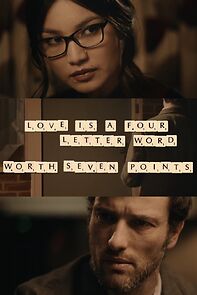 Watch Love Is a Four Letter Word: Worth Seven Points (Short 2016)