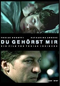 Watch Du gehörst mir