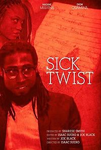 Watch Sick Twist