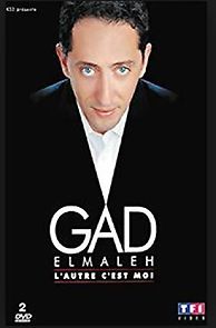 Watch Gad Elmaleh: L'autre c'est moi