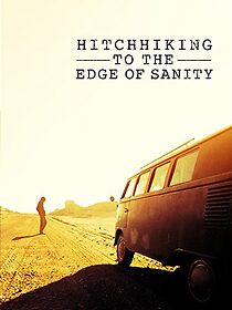 Watch Hitchhiking to the Edge of Sanity