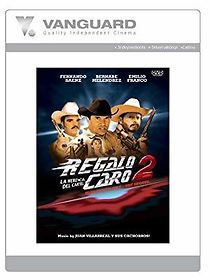 Watch Regalo caro II: La herencia del cartel