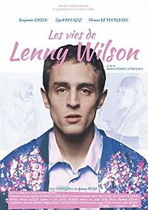 Watch Les vies de Lenny Wilson