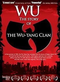 Watch Wu: The Story of the Wu-Tang Clan