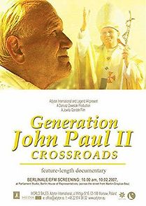 Watch Generation John Paul II: Crossroads