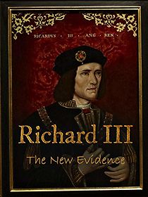 Watch Richard III: The New Evidence
