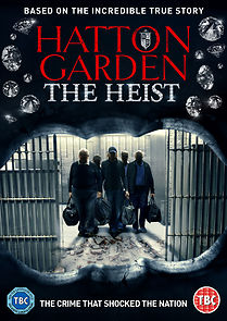 Watch Hatton Garden the Heist
