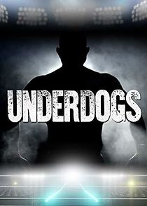 Watch Underdogs