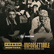 Watch French Montana Feat. Swae Lee: Unforgettable