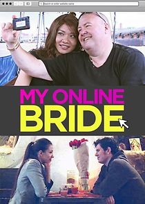Watch My Online Bride