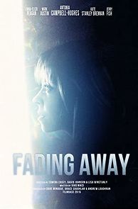 Watch Fading Away