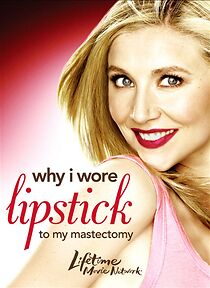 Watch Why I Wore Lipstick to My Mastectomy