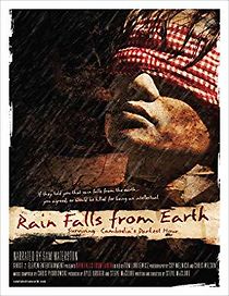 Watch Rain Falls from Earth: Surviving Cambodia's Darkest Hour