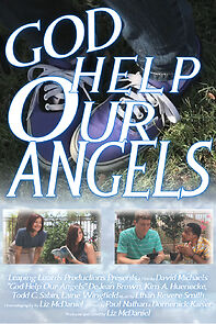 Watch God Help Our Angels (Short 2014)