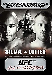 Watch UFC 67: All or Nothing